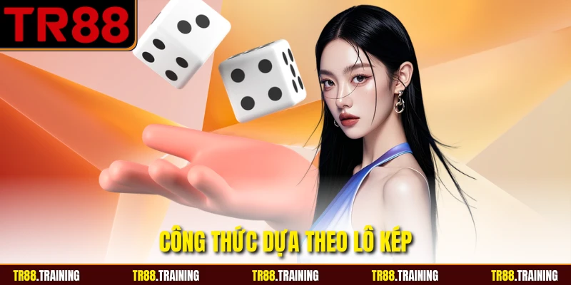 Công thức dựa theo lô kép