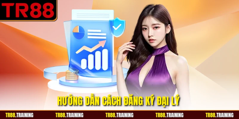 Hướng dẫn cách đăng ký đại lý