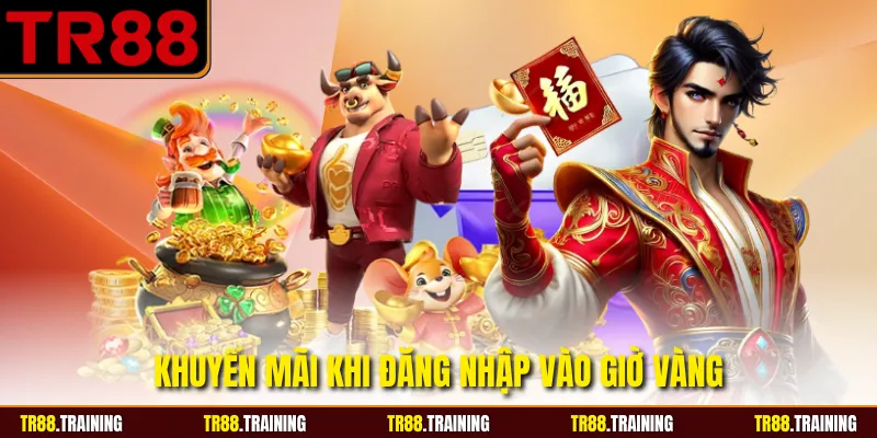 Khuyến mãi khi đăng nhập vào giờ vàng