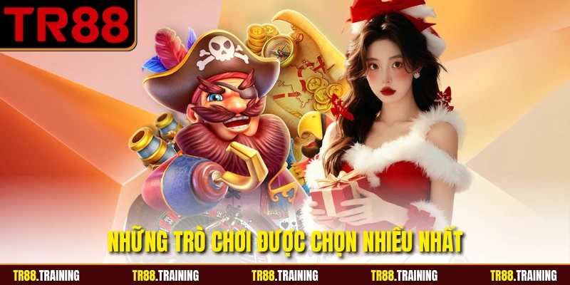 Những trò chơi được chọn nhiều nhất