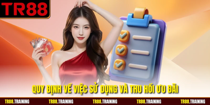 Quy định về việc sử dụng và thu hồi ưu đãi